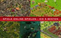 Spiele online spielen - Das sind die 5 besten