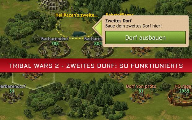 Tribal Wars 2 - Zweites Dorf: So funktionierts