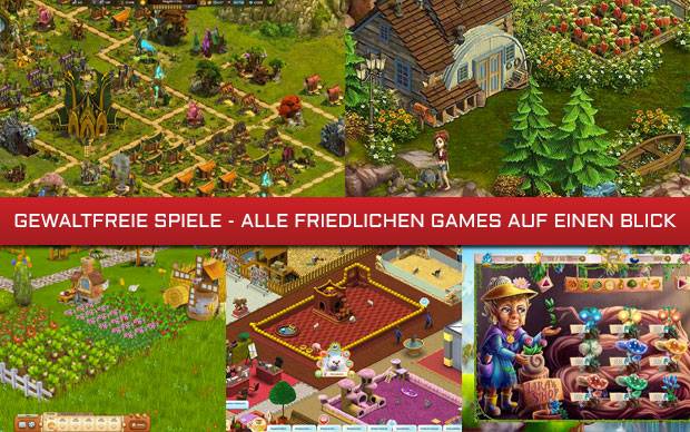 I I Gewaltfreie Spiele Alle Friedlichen Games Auf Einen Blick